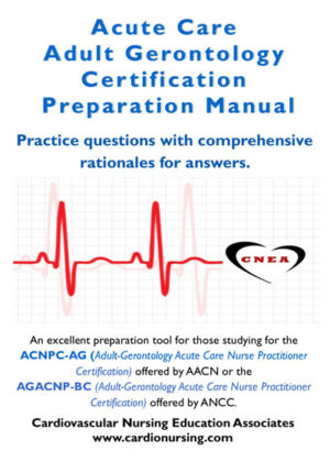 Acute Care Adult Gerontology Certification Preparation Manual