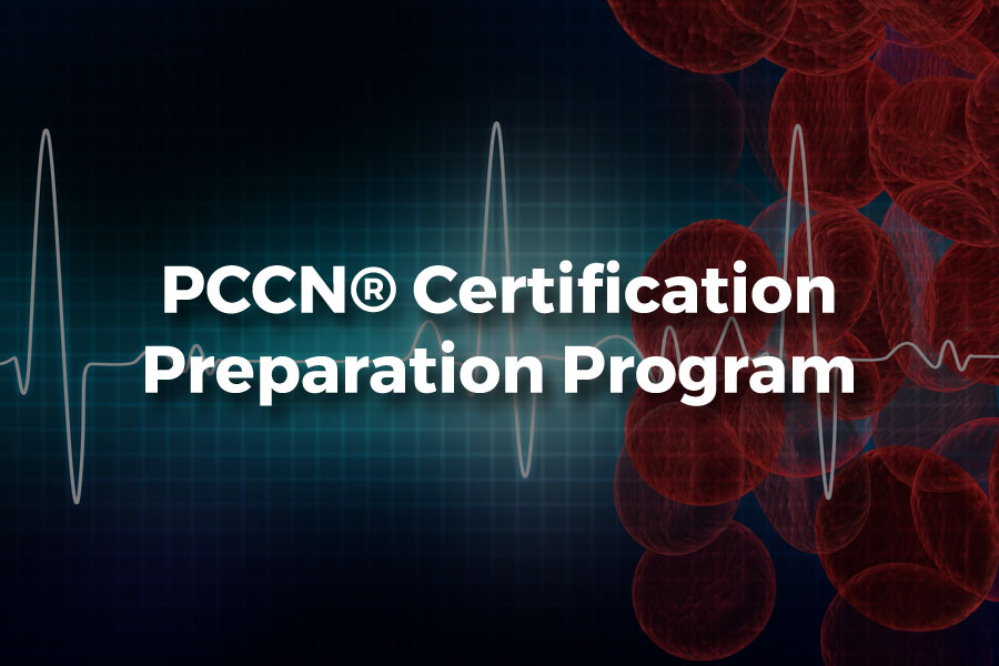 PCCN Certification Preparation Program