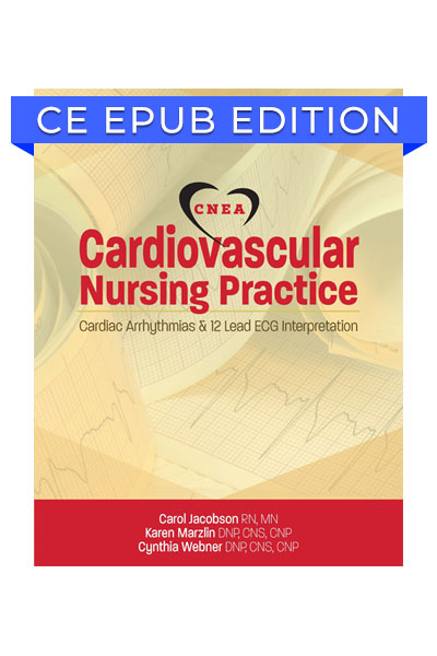 Cardiovascular Nursing Practice Book 1 - Cardiac Arrhythmias (EPUB eBook with CE Credits)