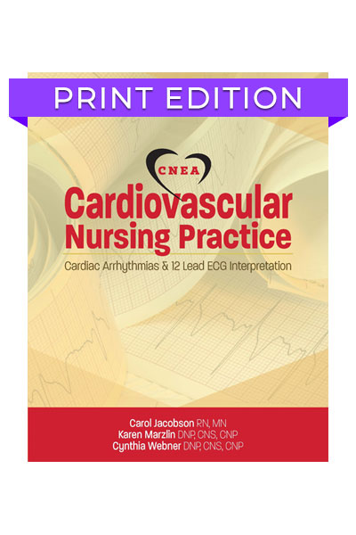 Cardiovascular Nursing Practice Book 1 - Cardiac Arrhythmias (Print Book Only)